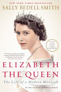 Elizabeth the Queen: The Life of a Modern Monarch (Paperback) E1746