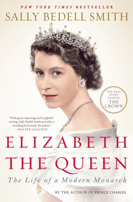 Elizabeth the Queen: The Life of a Modern Monarch (Paperback) E1746